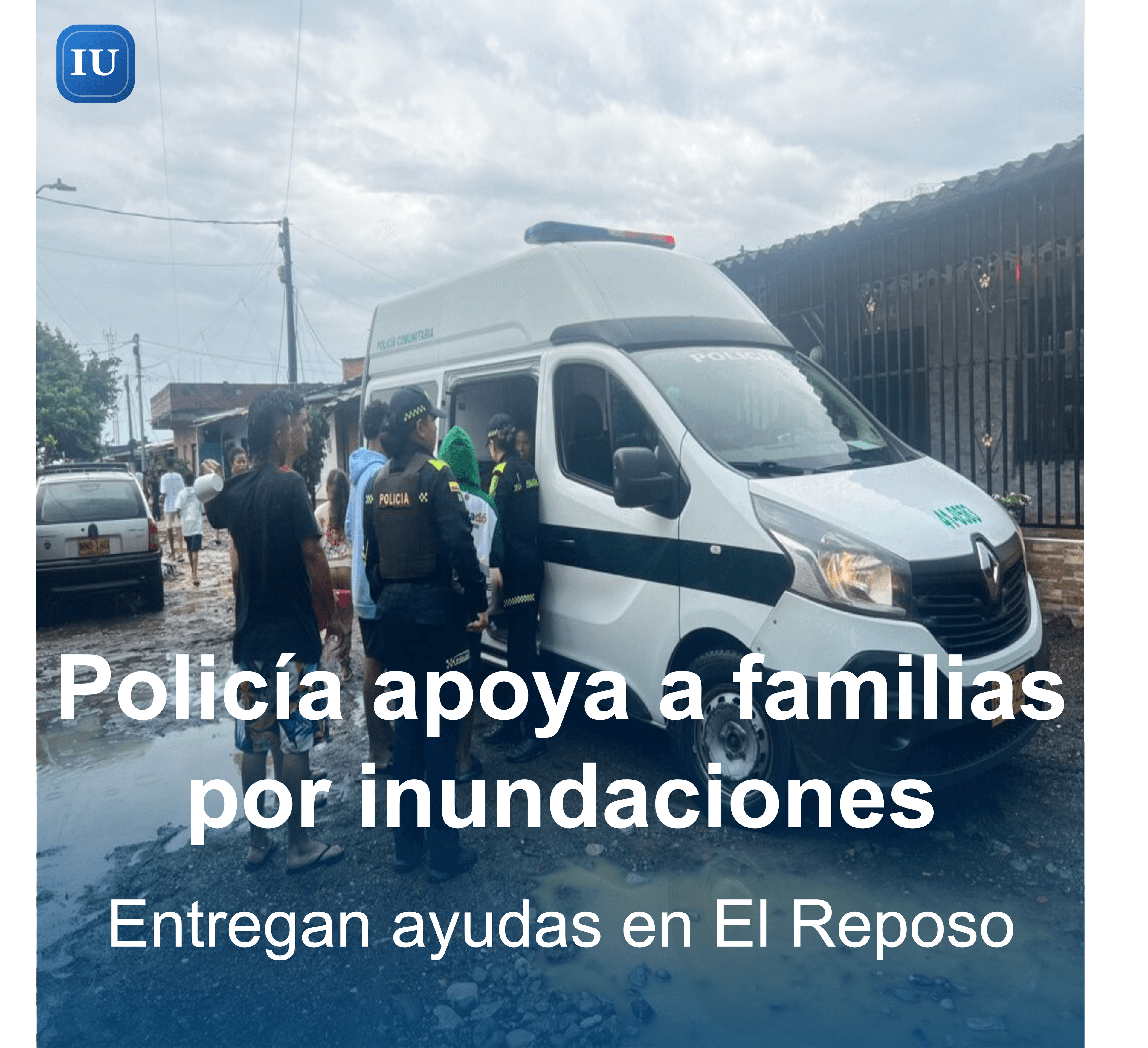 Policía entrega ayudas a familias afectadas por inundaciones en El Reposo, Apartadó