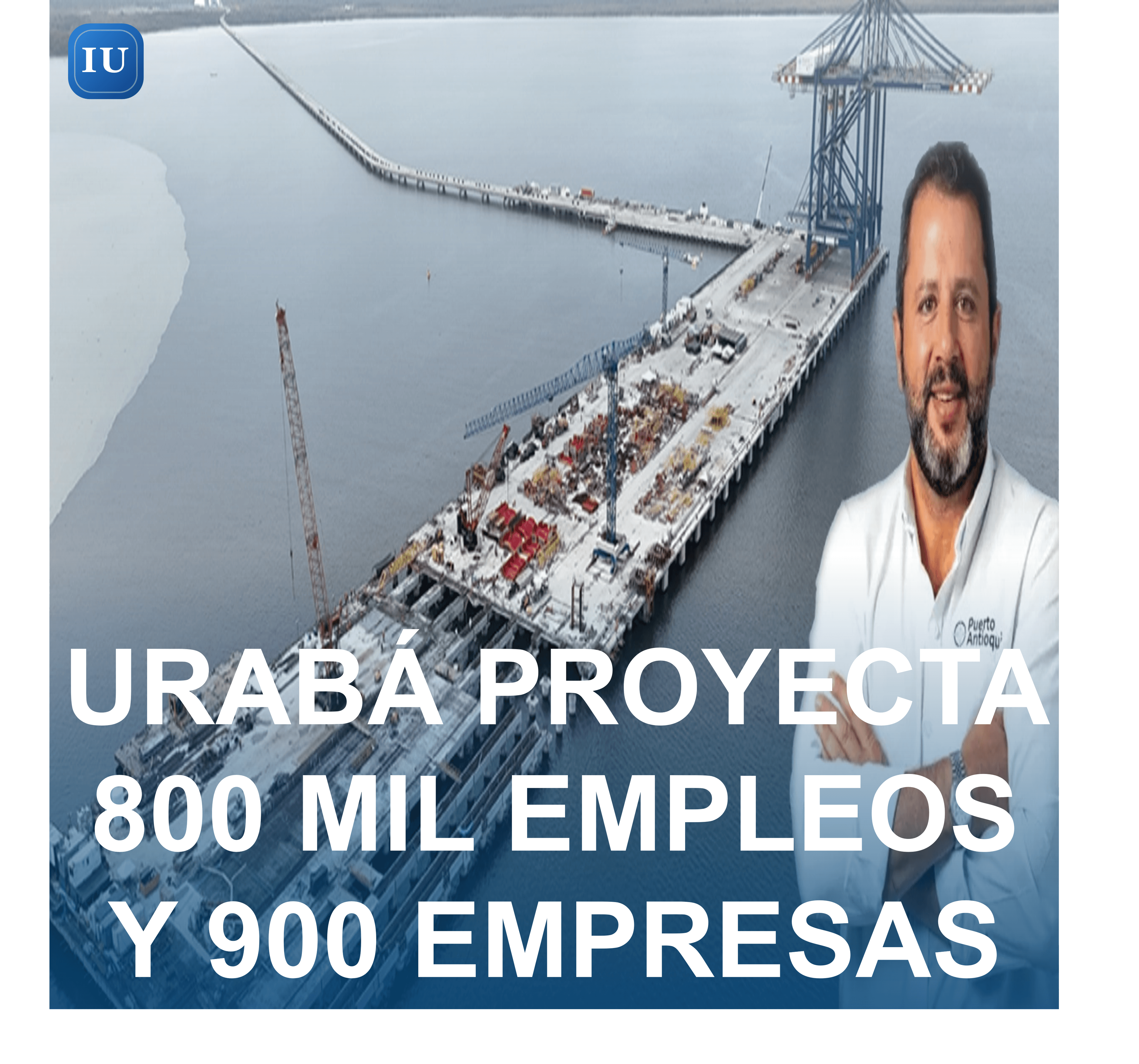URABÁ PROYECTA 800 MIL EMPLEOS Y 900 EMPRESAS