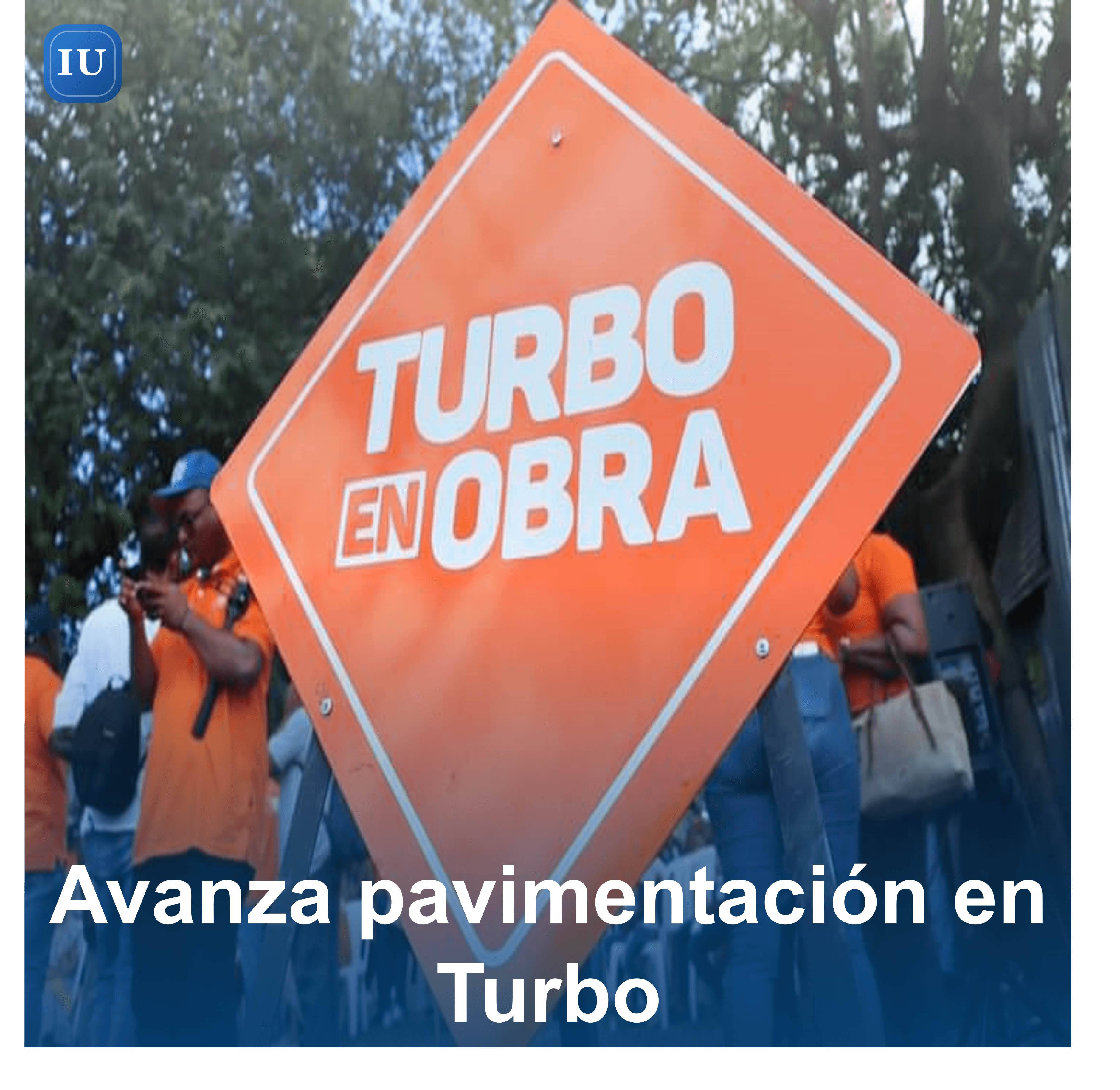 Avanza pavimentación en Turbo